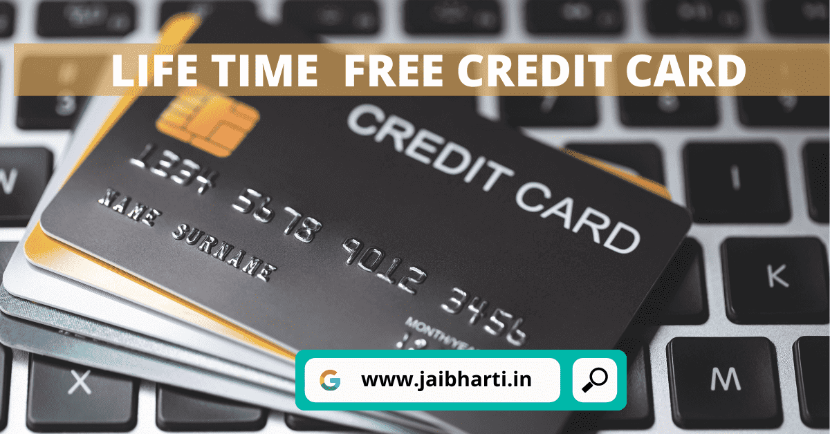 Top 5 Lifetime Free Credit Card in 2022- Hindi|
